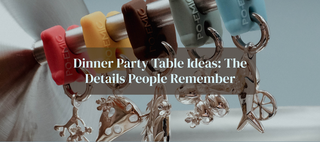 Dinner Party Table Ideas: The Details People Remember