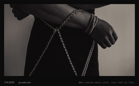 When tension meets trust, love find its flow.